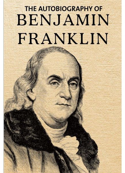 the autobiography of benjamin franklin essay